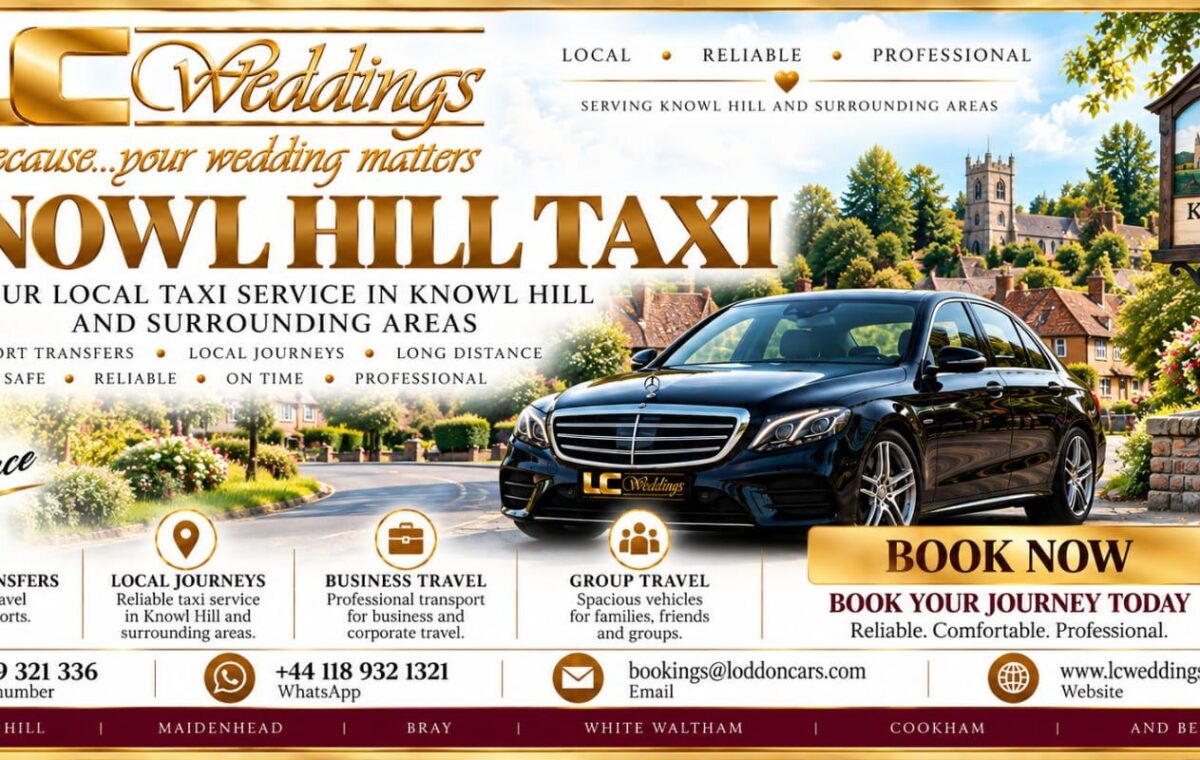 Knowl Hill taxi for local and wedding transport